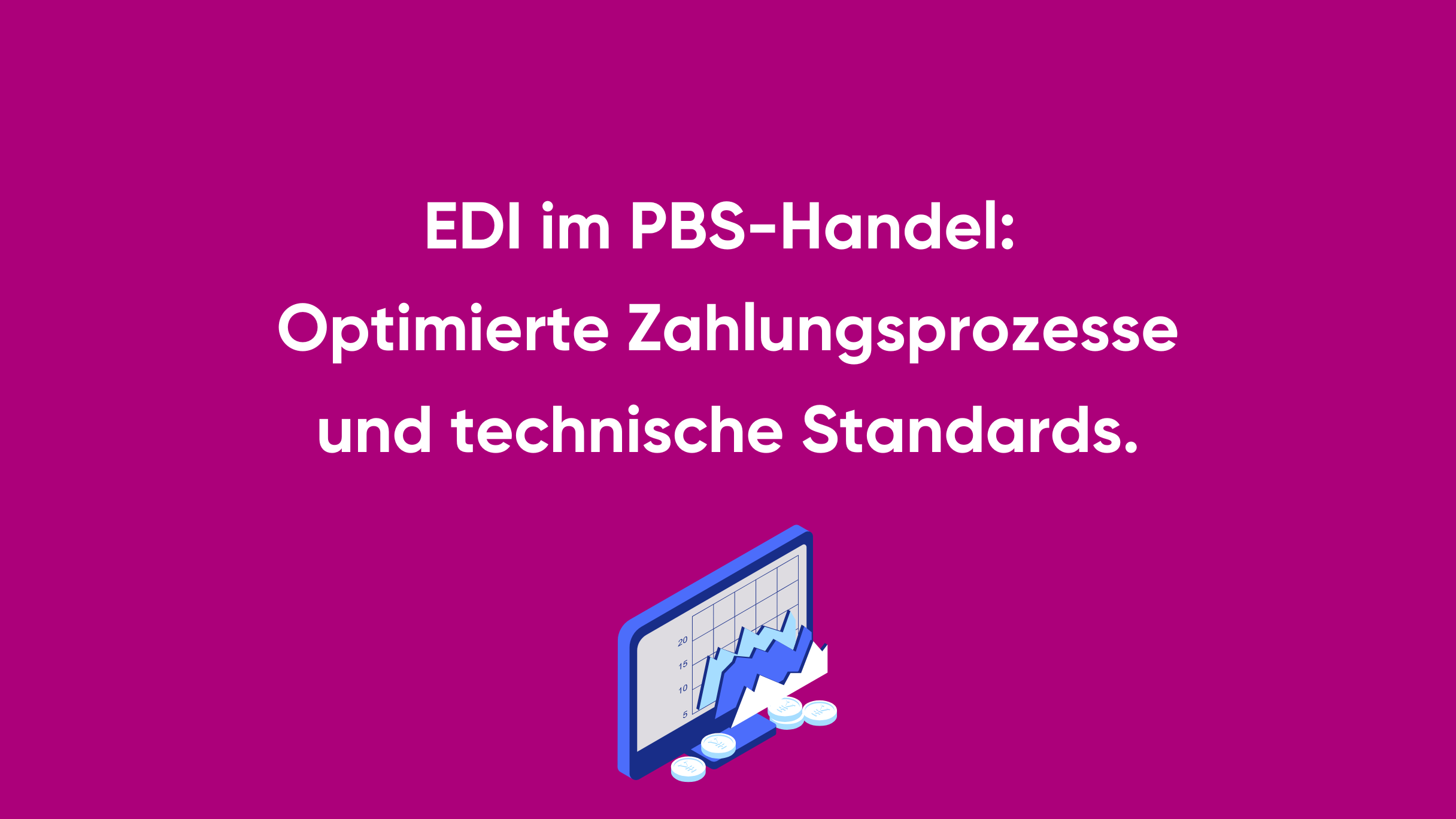 EDI-Lösungen für den PBS-Handel