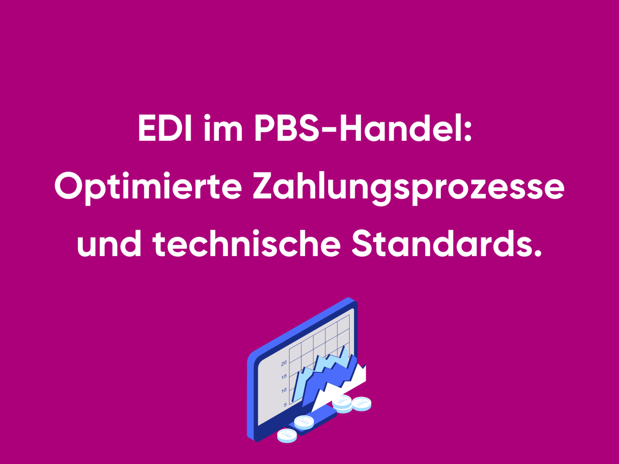 EDI-Lösungen für den PBS-Handel