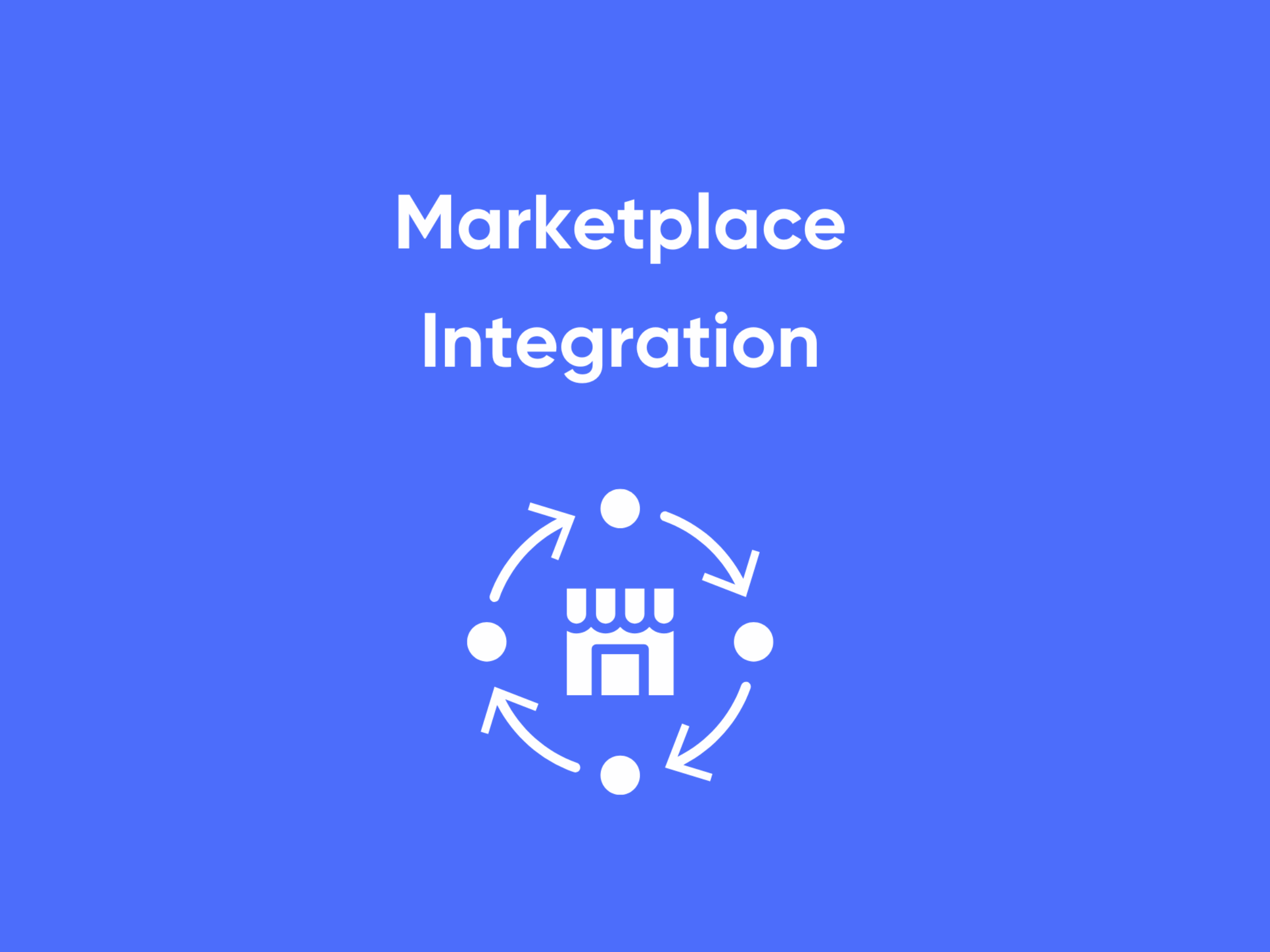 Marketplace Integration