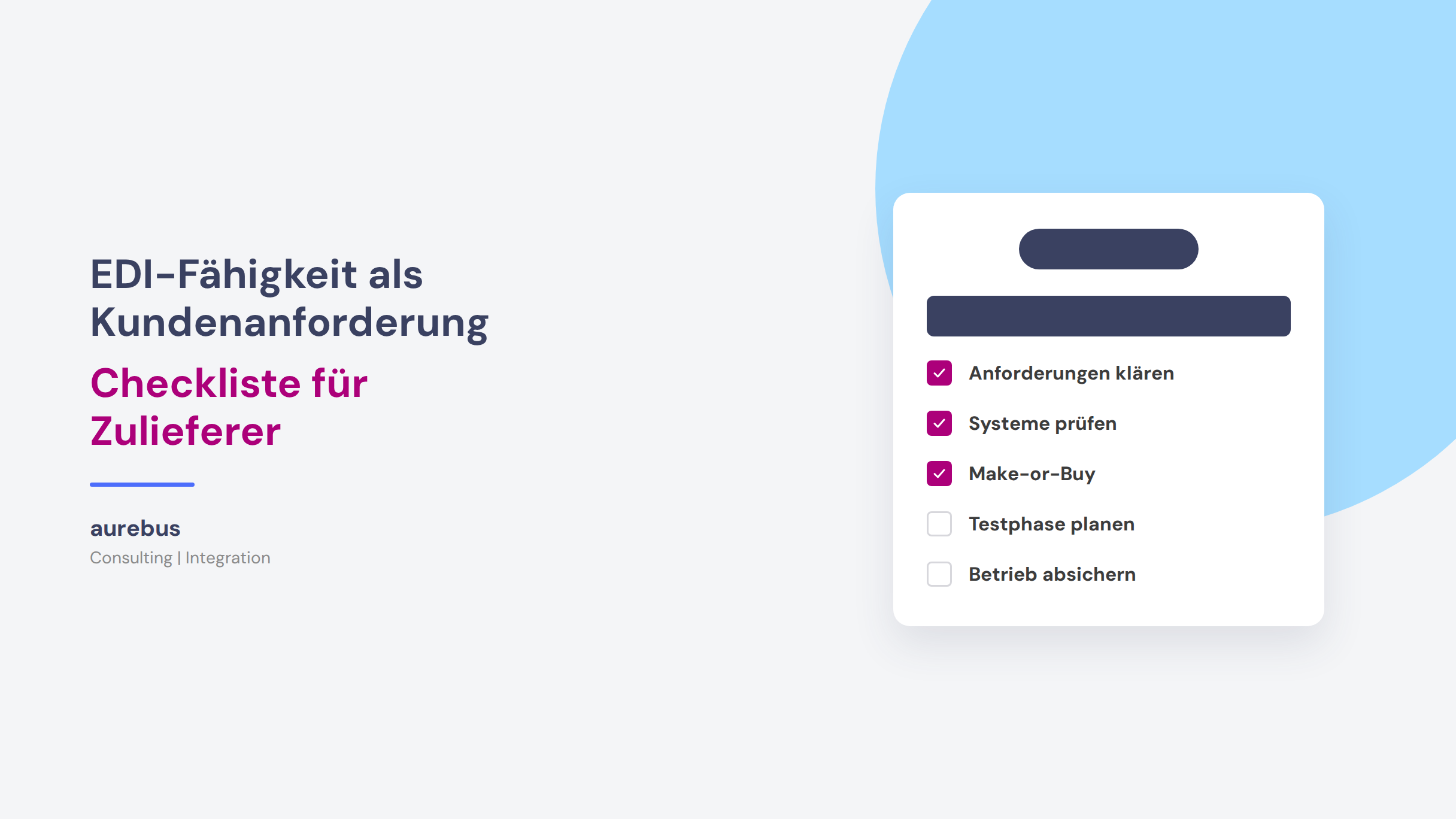 Checkliste für Zulieferer zur Umsetzung einer geforderten EDI-Anbindung